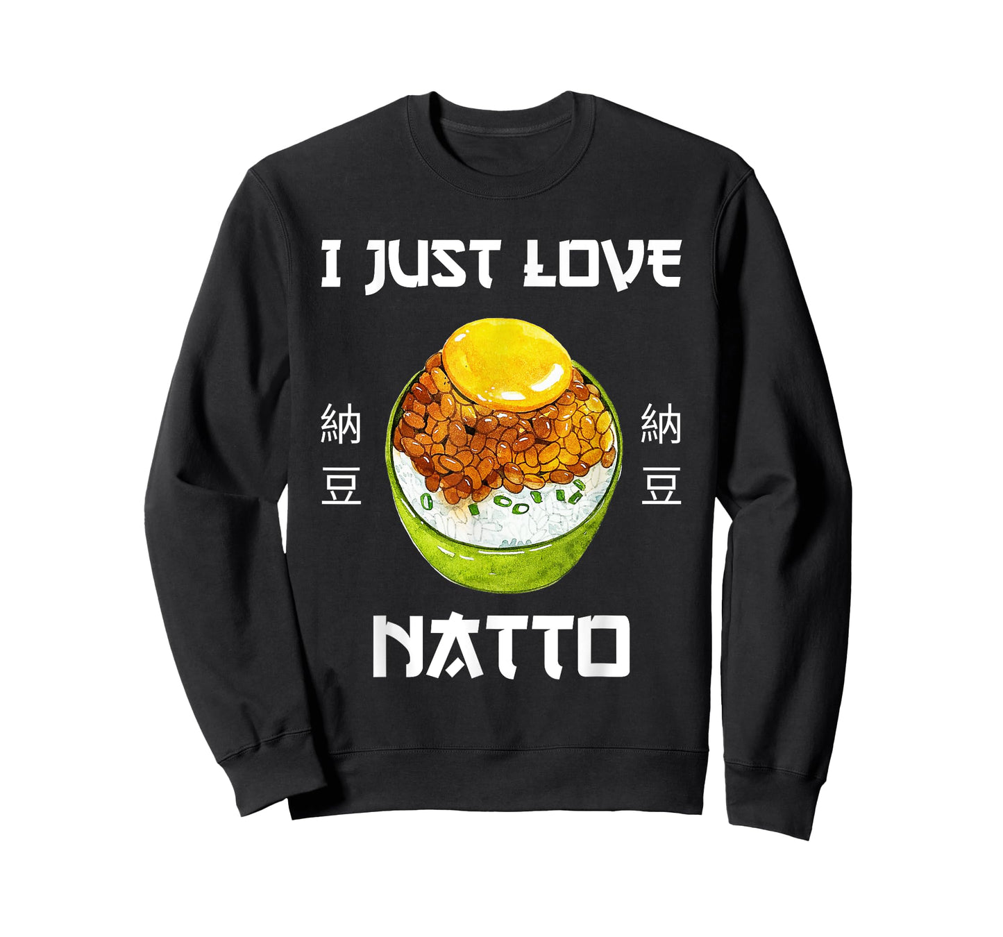 Natto Food I Just Love Natto Japanese Style T-Shirt