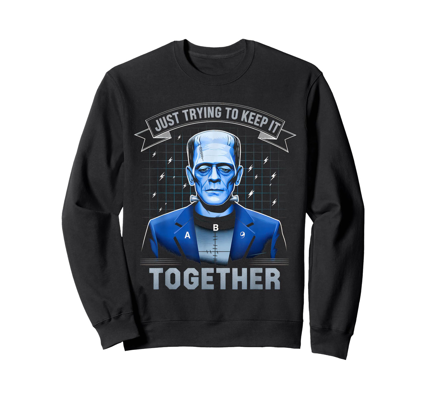 Just Trying to Keep It Together Shirt Halloween Frankenstein T-Shirt