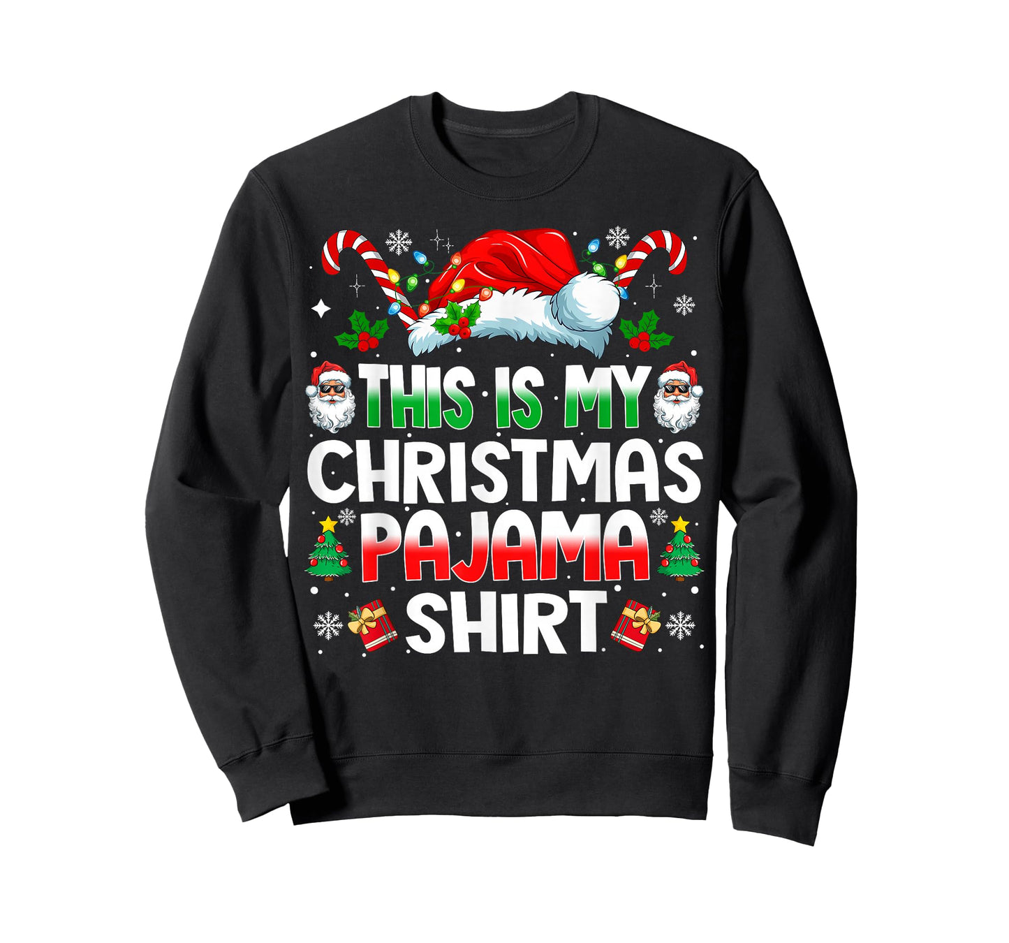 This is My Christmas Pajama Shirt Funny Xmas PJs Men Women T-Shirt