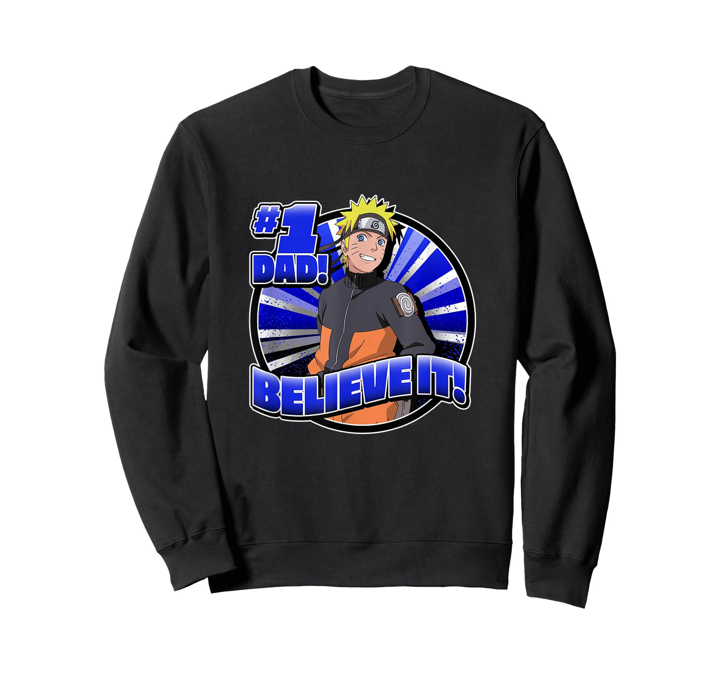 Naruto Shippuden #1 Dad Believe It! Father's Day Anime T-Shirt