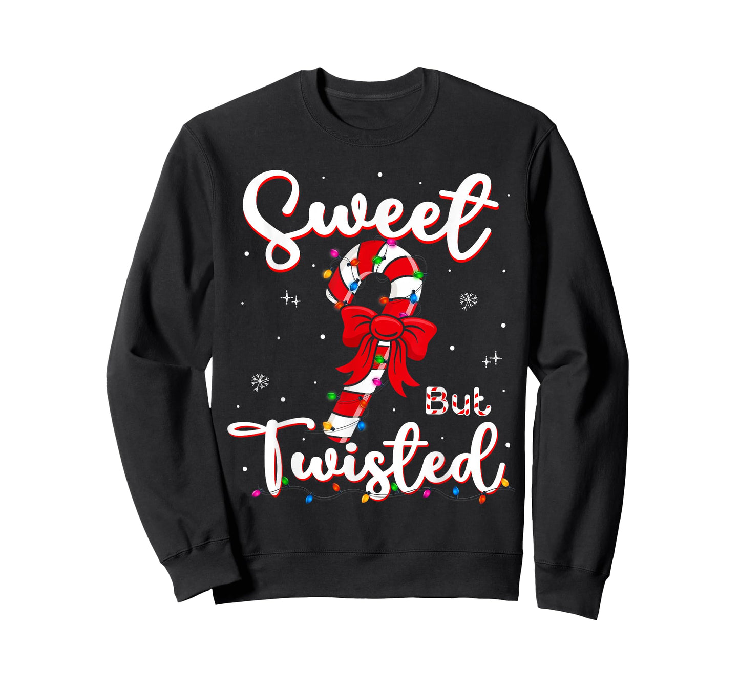 Sweet But Twisted Funny Christmas Candy Cane Xmas Holiday T-Shirt
