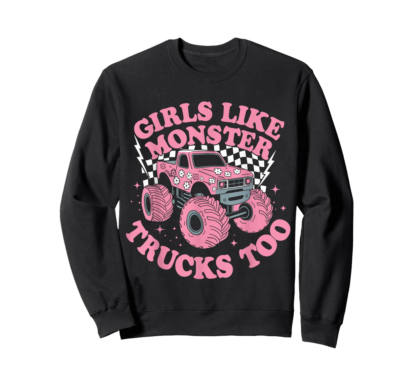 Girls Like Monster Trucks Too Funny Pink Monster Truck Girls T-Shirt