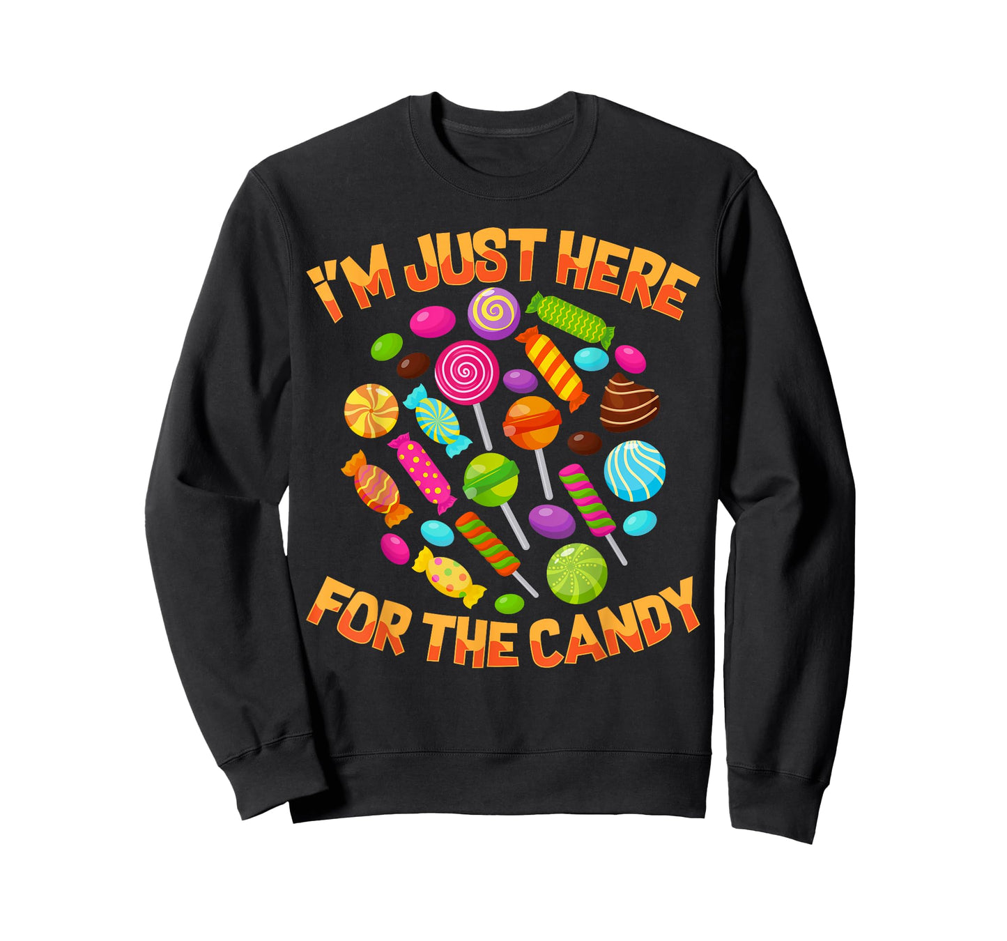 I'm Just Here For The Candy Funny Halloween Pun T-Shirt
