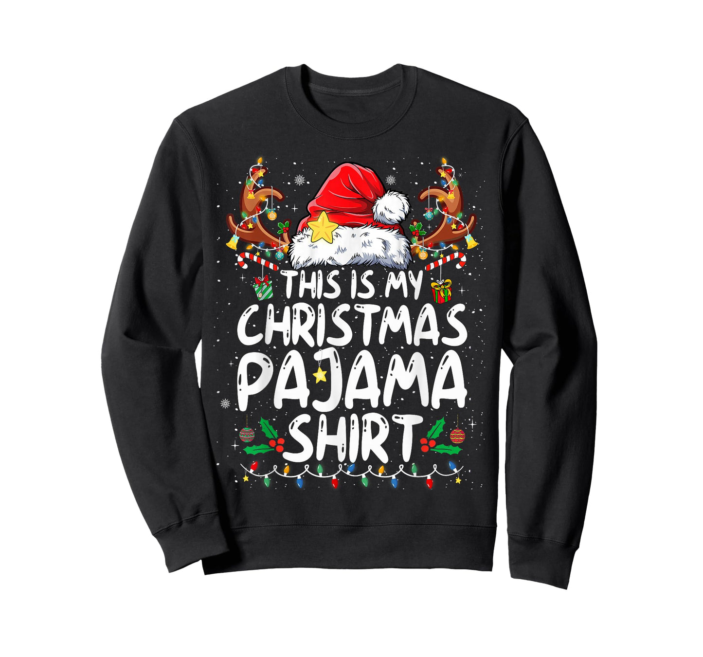 This is My Christmas Pajama Shirt Funny Xmas PJs Men Women T-Shirt