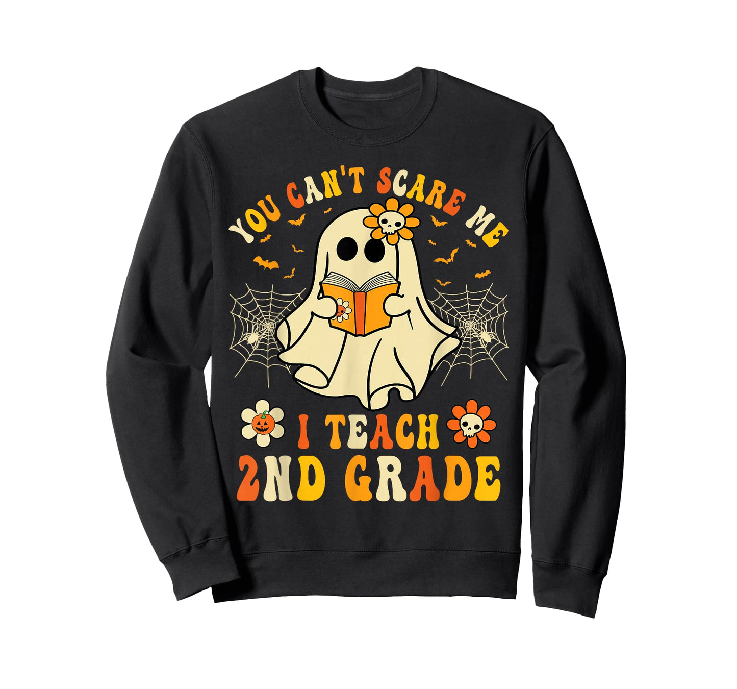 You Can't Scare Me I Teach 2nd Grade Halloween Teacher Ghost T-Shirt