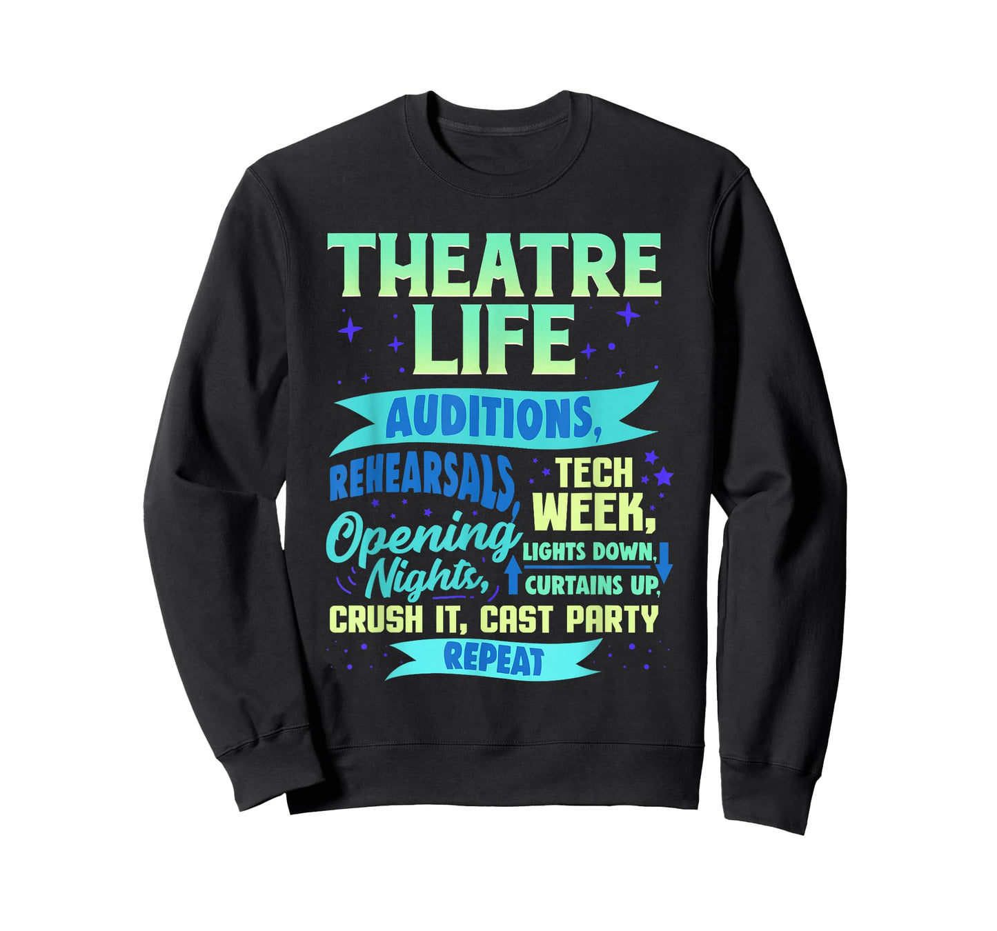 Theatre Nerd Actor Gift Funny Musical Theater Thespian T-Shirt