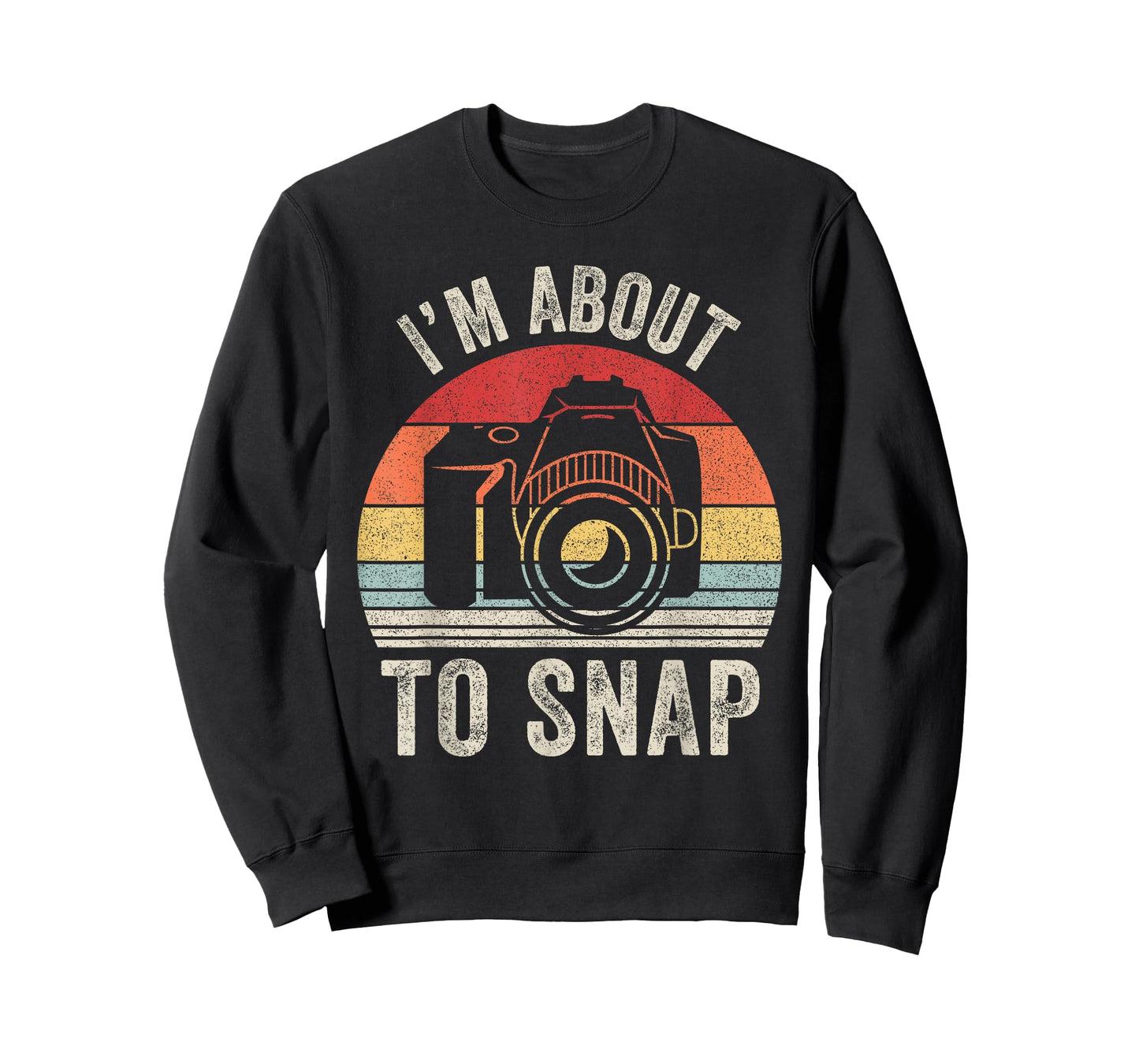 Vintage Retro I'm About To Snap Camera Photographer Gift T-Shirt