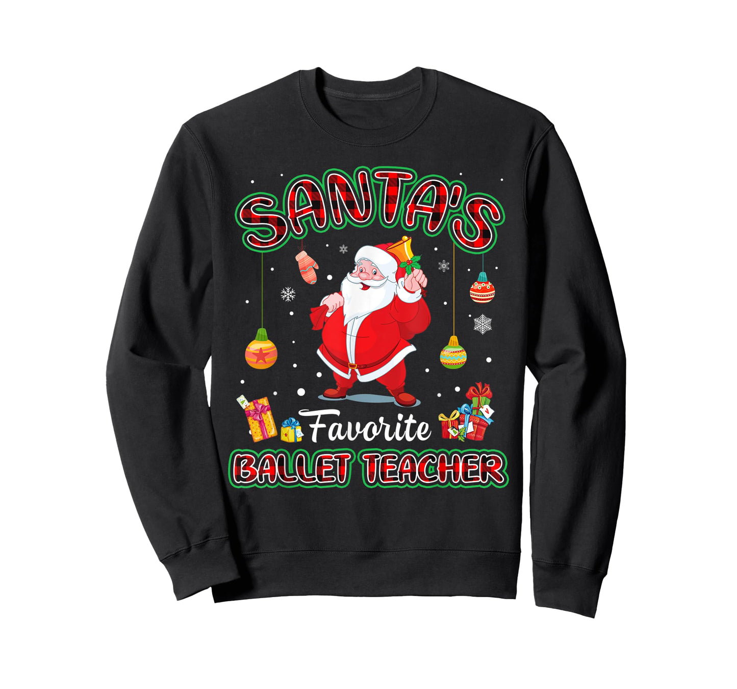 Santa's Favorite Ballet Teacher Santa Red Plaid Christmas T-Shirt