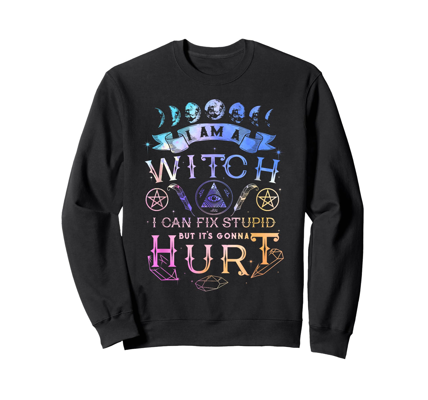 I Am A Witch I Can Fix Stupid But It's Gonna Hurt T-Shirt