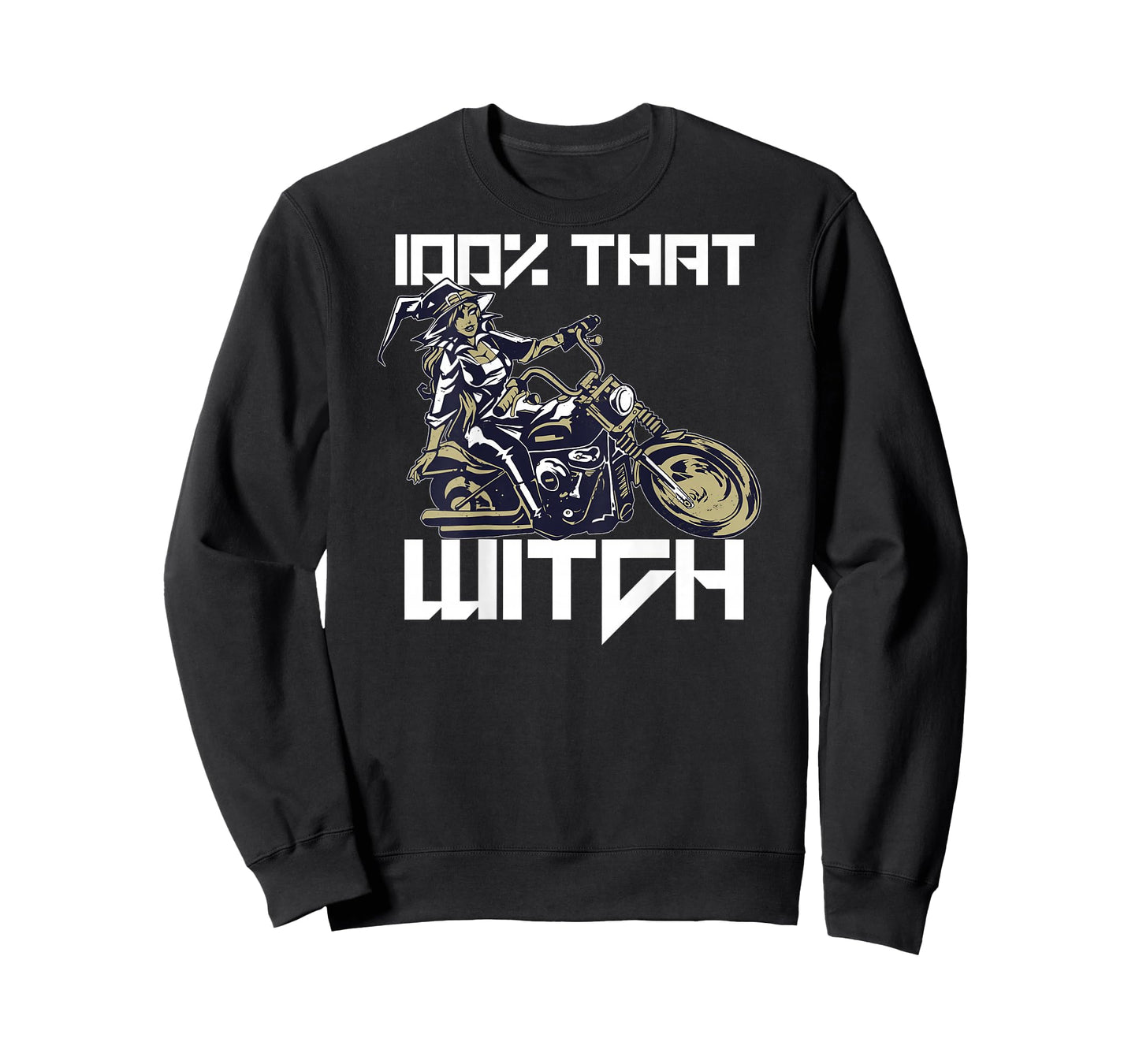 100% THAT WITCH Sexy Motorcycle Witch Halloween Meme ON BACK T-Shirt