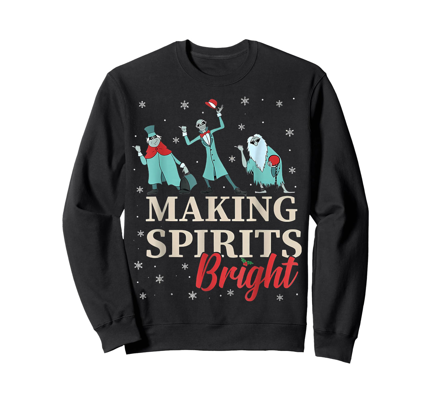 Making Sits Bright Christmas Haunted Ghosts T-Shirt