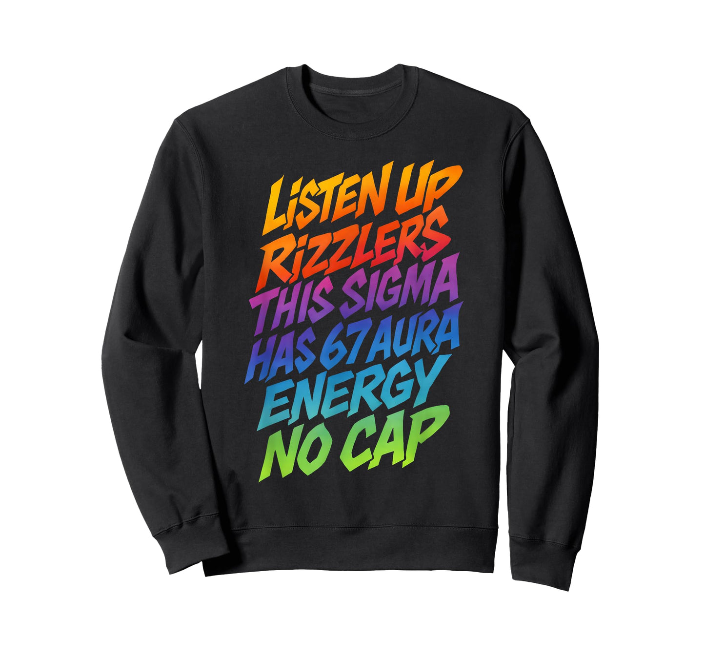 67 Meme This Sigma Has 6 7 Aura Energy Six Seven Rizzlers T-Shirt