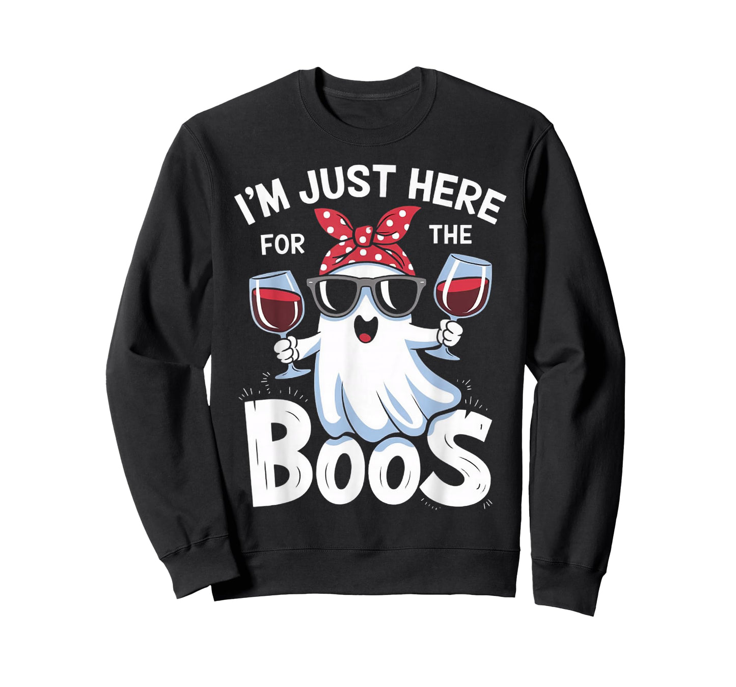 Funny Halloween Ghost Design – I’m Just Here for the Boos T-Shirt