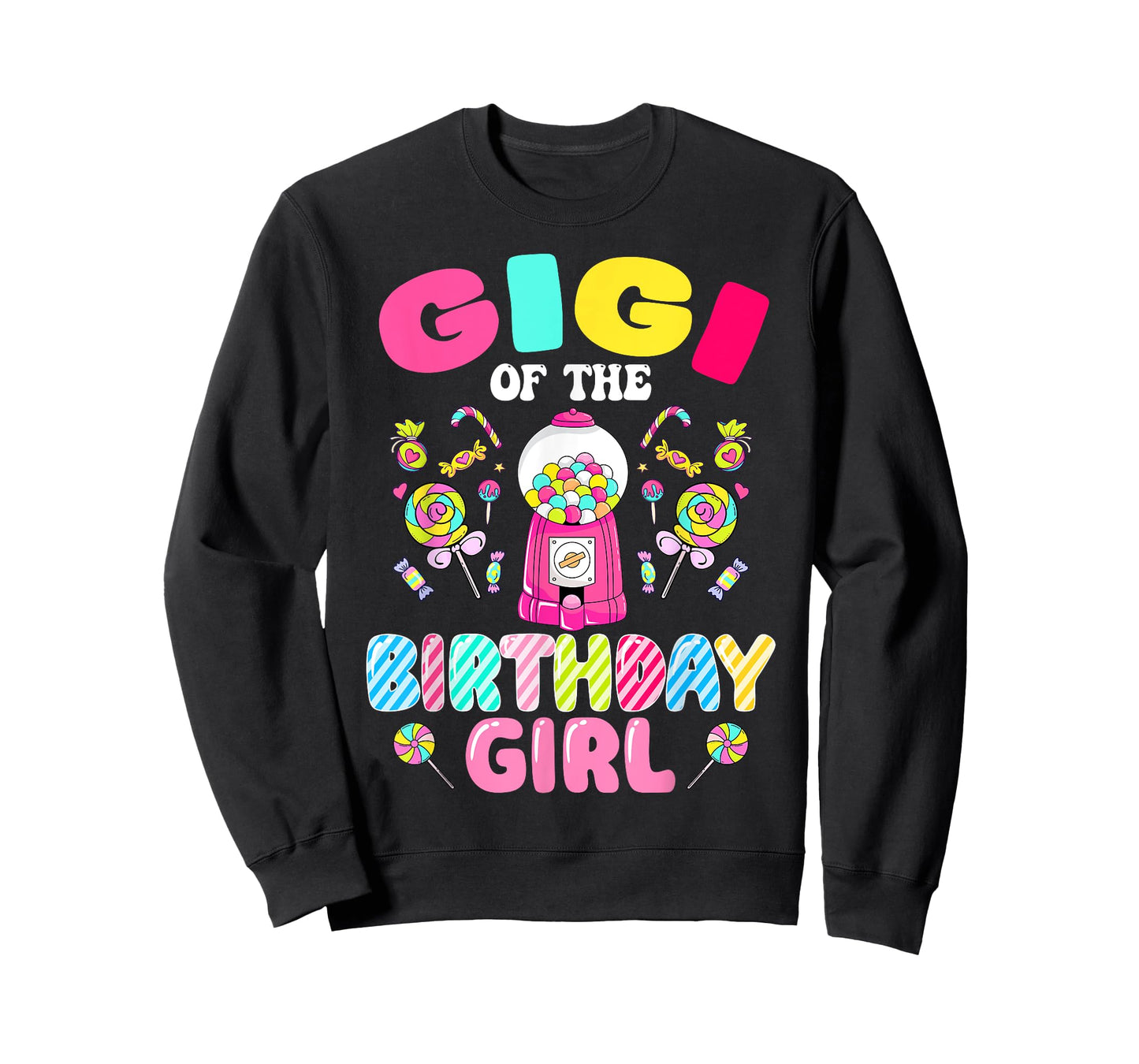 Gigi Of The Birthday Girl Candy Family Bday Party T-Shirt