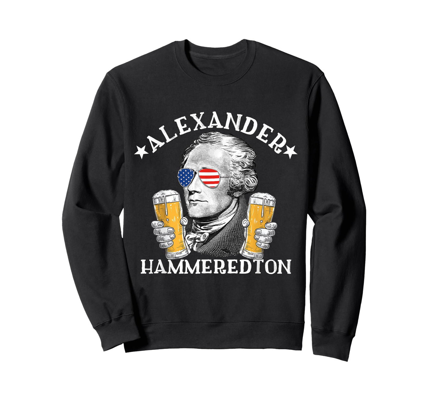 Alexander Hammeredton Alexander Hamilton Beer Drinking Party T-Shirt