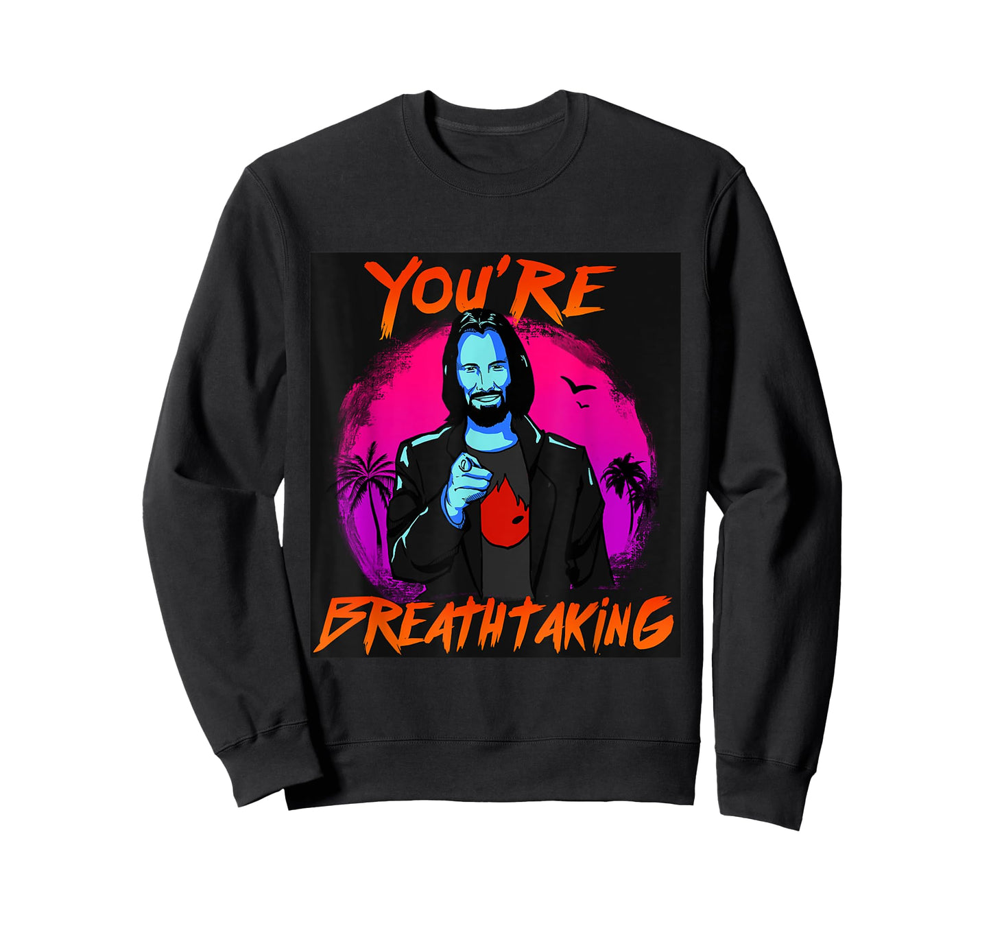You're Breathtaking T-Shirt