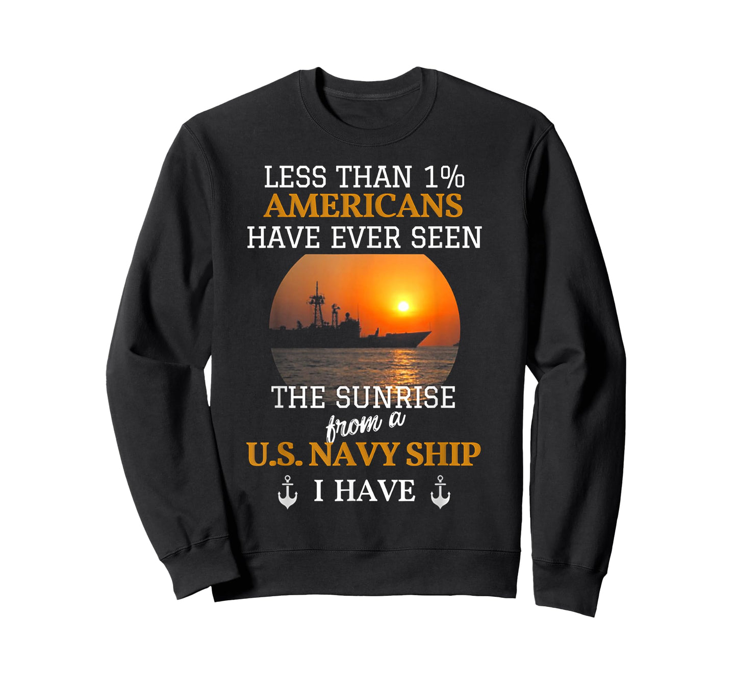 Less Than 1% Americans Have Ever Seen The Sunrise T-Shirt