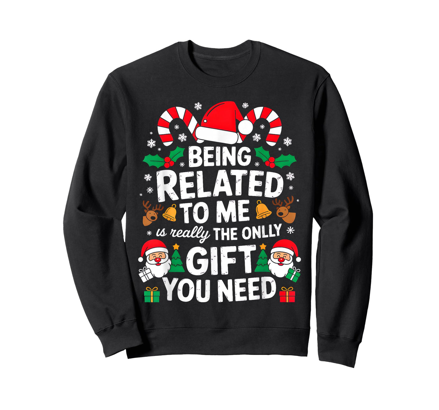 Being Related to Me Funny Christmas Family Xmas Pajamas T-Shirt