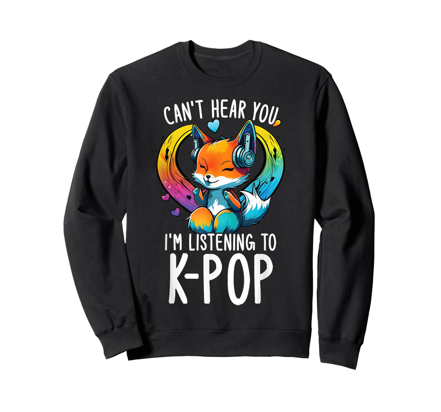 Can't Hear You Listening to Kpop Fox Merch K-pop Merchandise T-Shirt