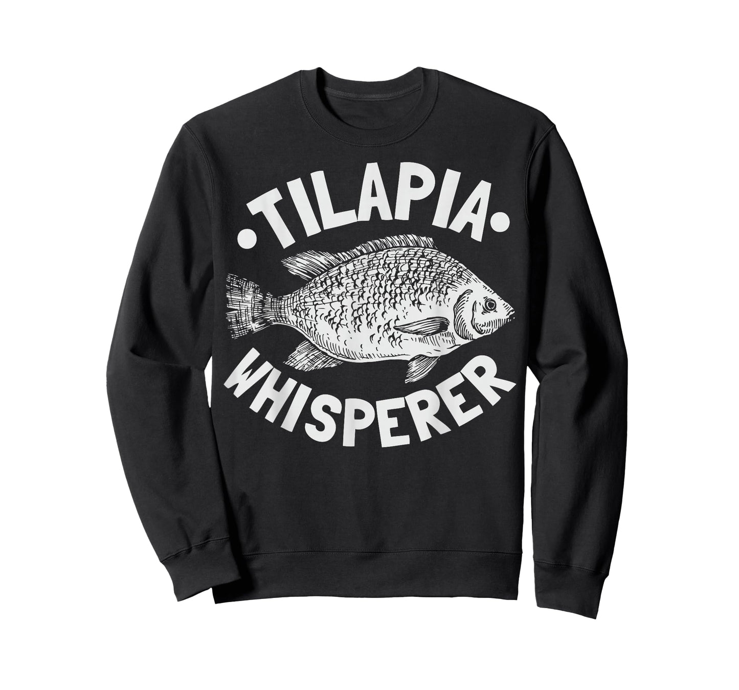 Tilapia Whisperer Design for a Tilapia fan T-Shirt