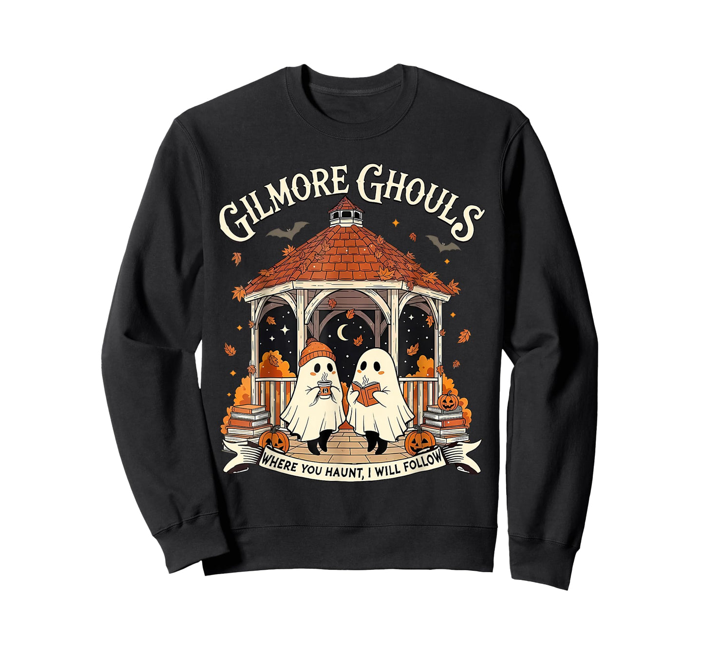 Gilmore Ghouls Where You Haunt I Will Follow Halloween Ghost T-Shirt