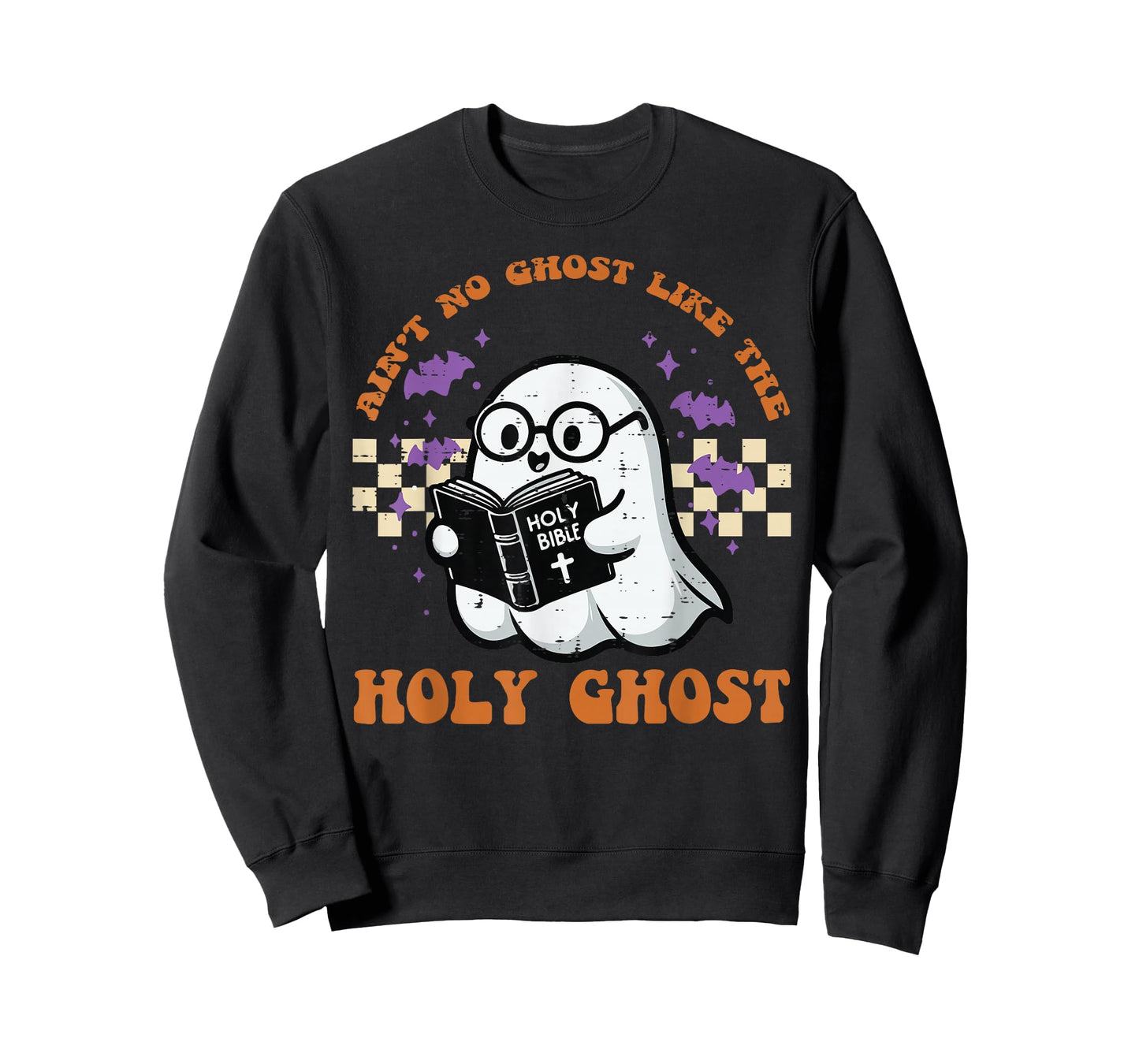 Halloween Aint No Ghost Like Holy Ghost Christian Men Women T-Shirt