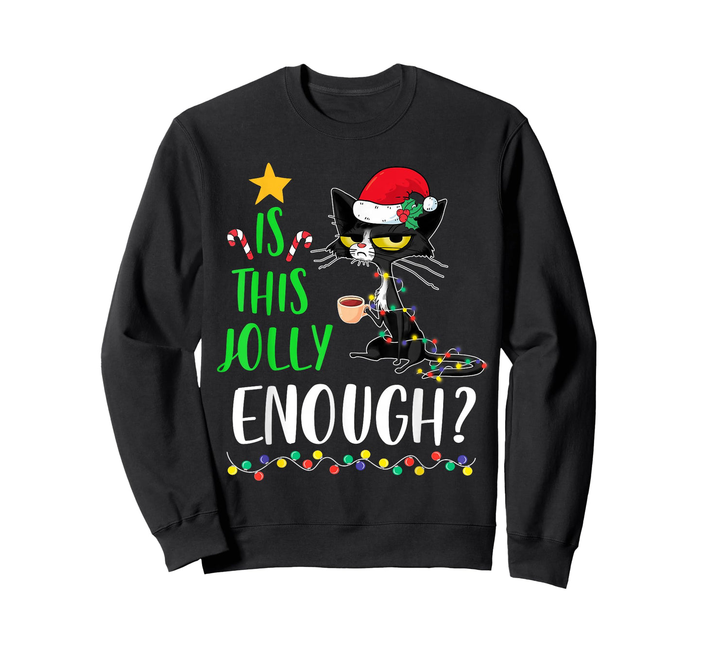 is This Jolly Enough Black Cat Merry Christmas Xmas Funny T-Shirt