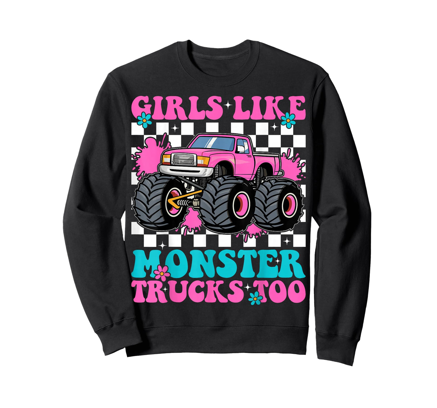 Girls Like Monster Trucks Too Groovy Monster Truck Girls T-Shirt