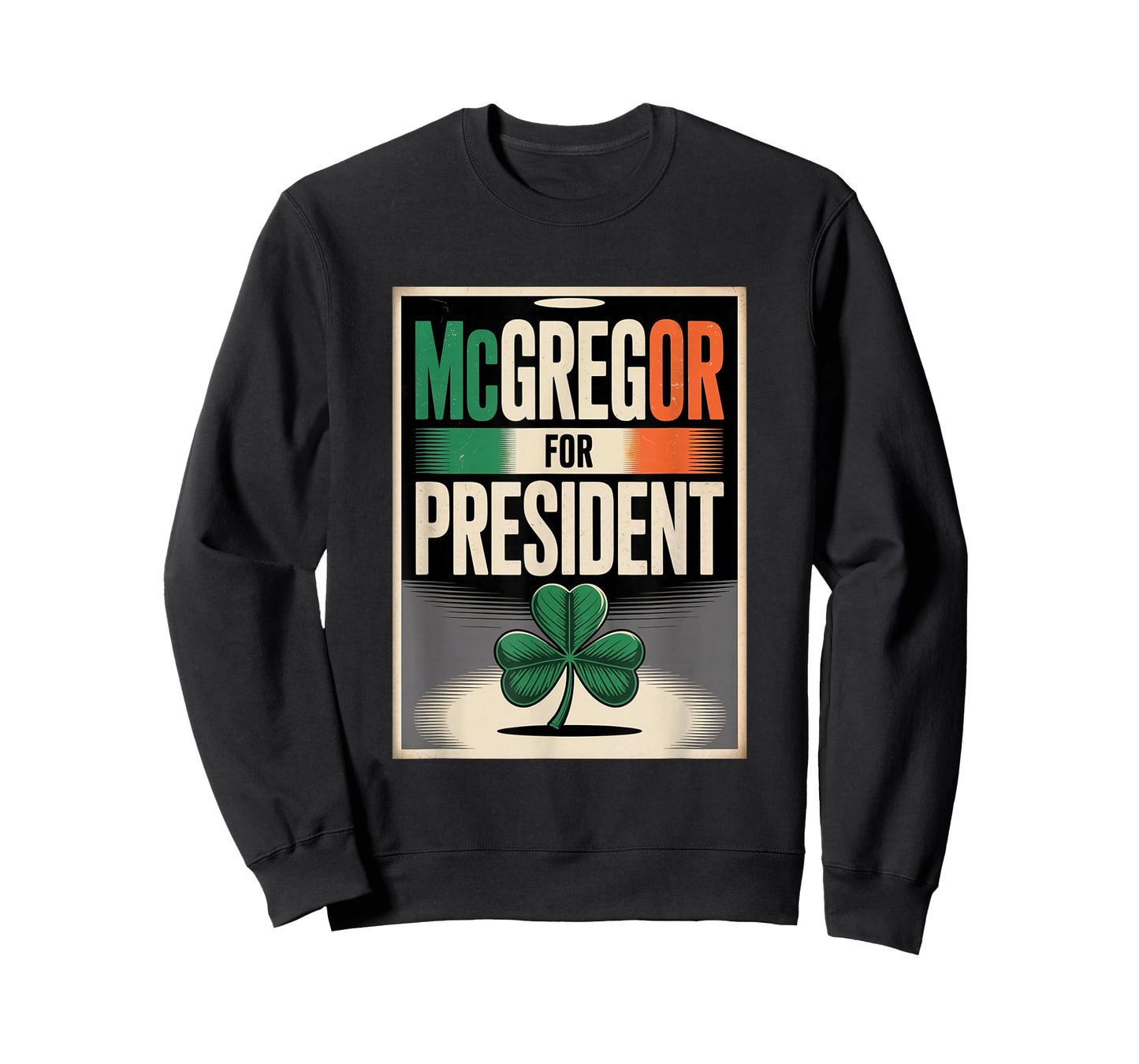McGregor for President Ireland Flag Political Irish Pride T-Shirt