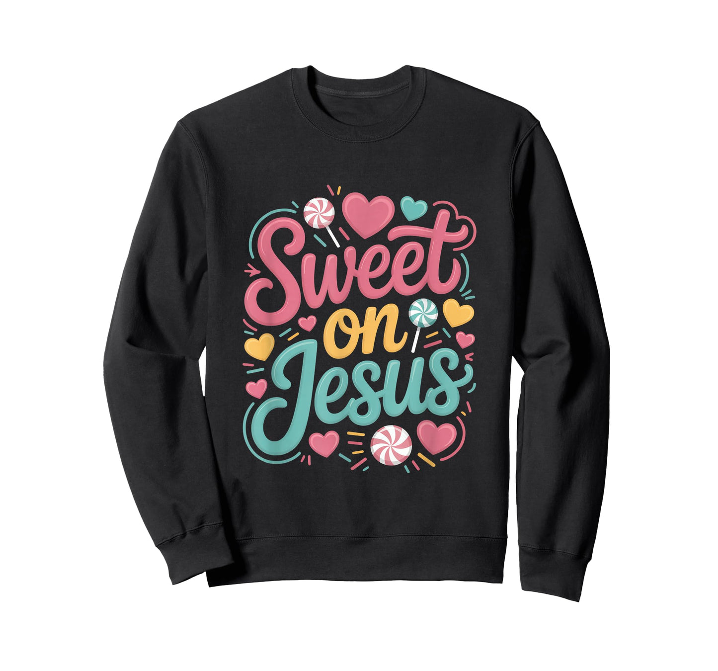 Sweet On Jesus Christian Heart Candy Love T-Shirt