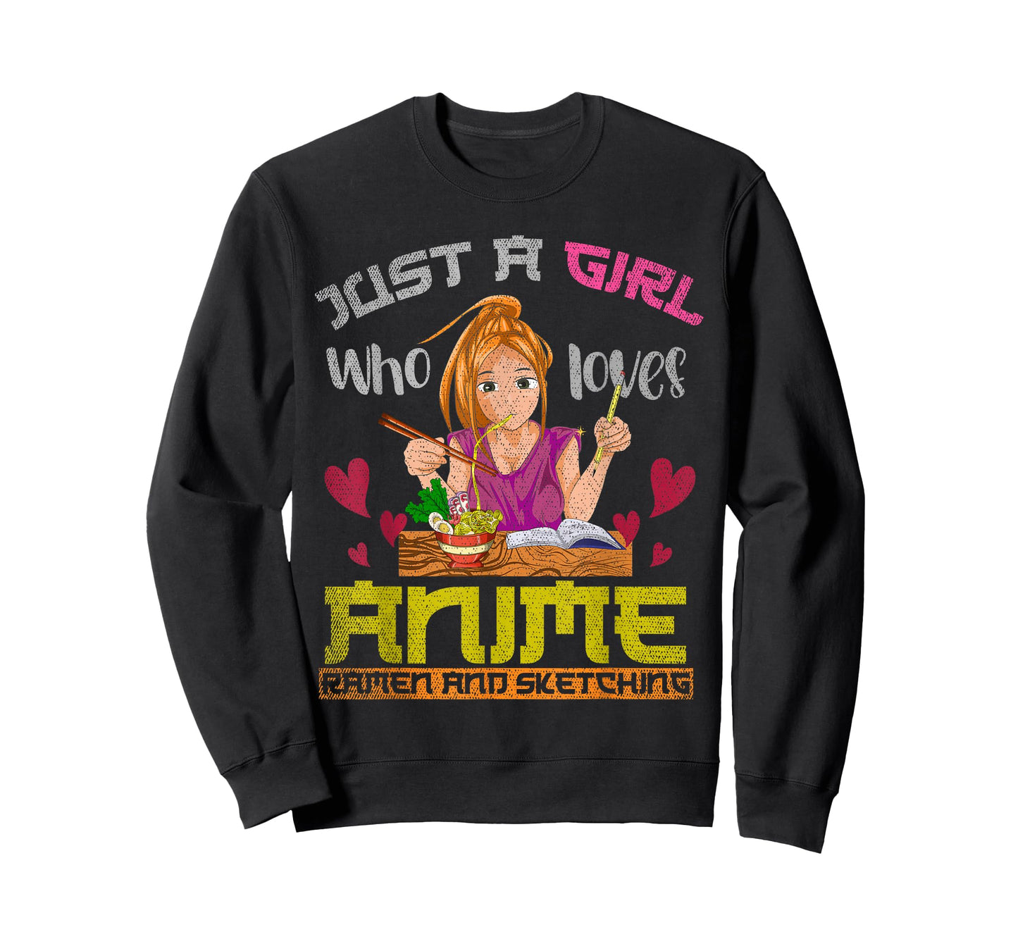 Just a girl who loves anime ramen and drawing anime T-Shirt