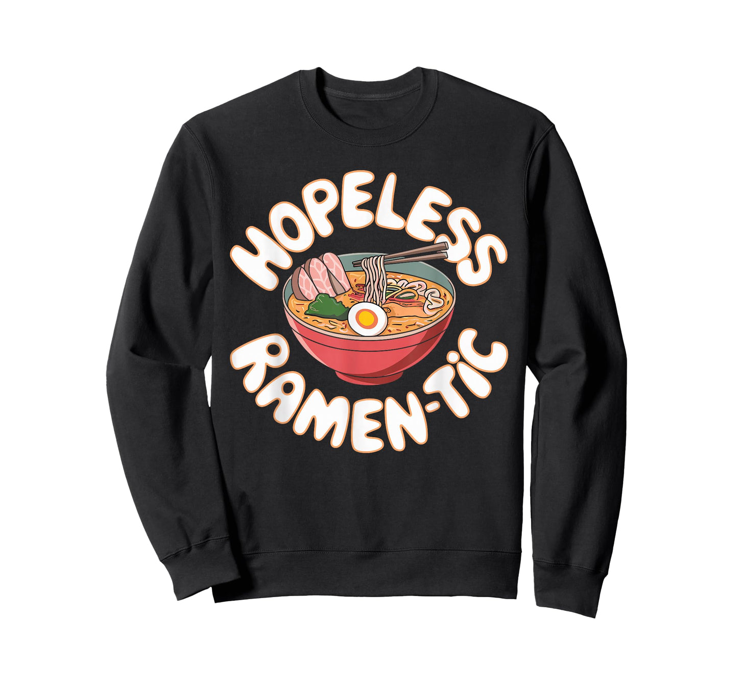 Hopeless Ramen Tic Quirky Ramen T Shirt for Foodies T-Shirt