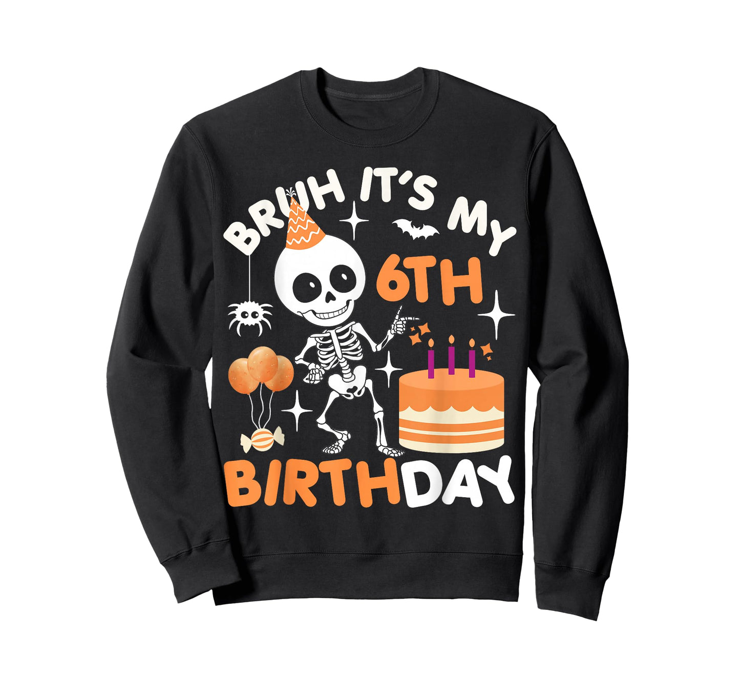 Funny Halloween Birthday Skeleton Bruh It's My 6th Bday Boys T-Shirt