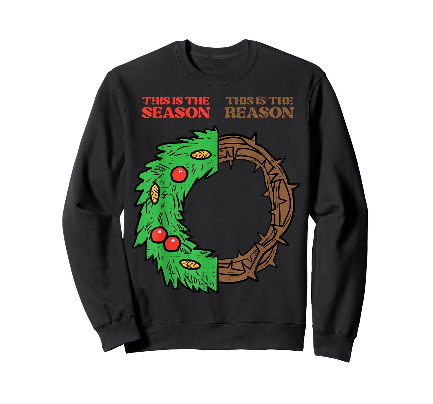 Christmas This Season Reason Xmas Christian Men Women Kids T-Shirt