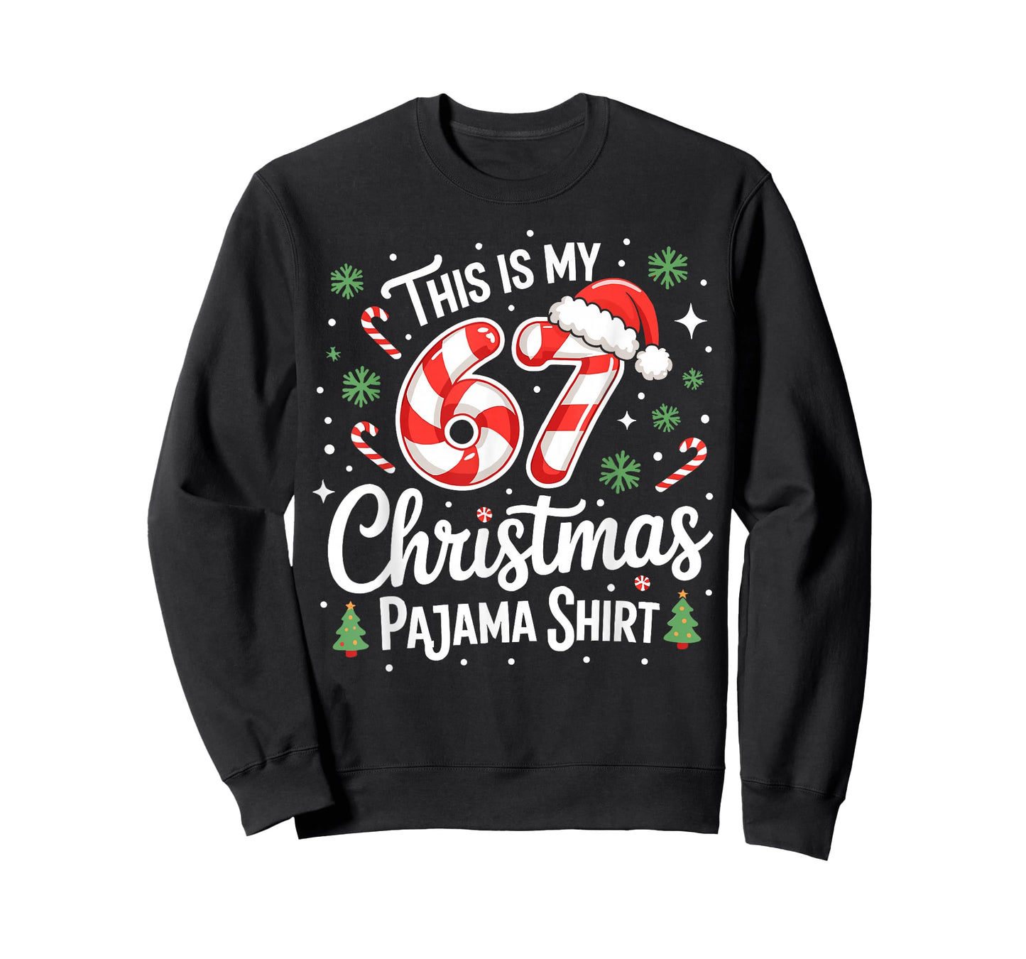 This is My 67 Christmas Pajama Shirt Christmas Candy Cane T-Shirt
