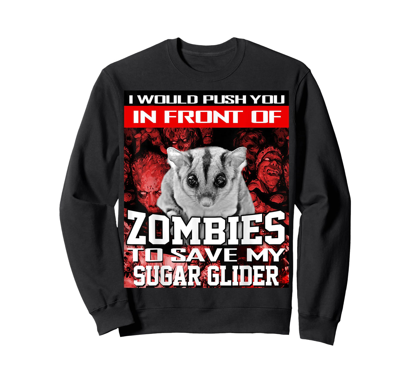 In Front Of Zombies To Save My Sugar Glider Halloween T-Shirt