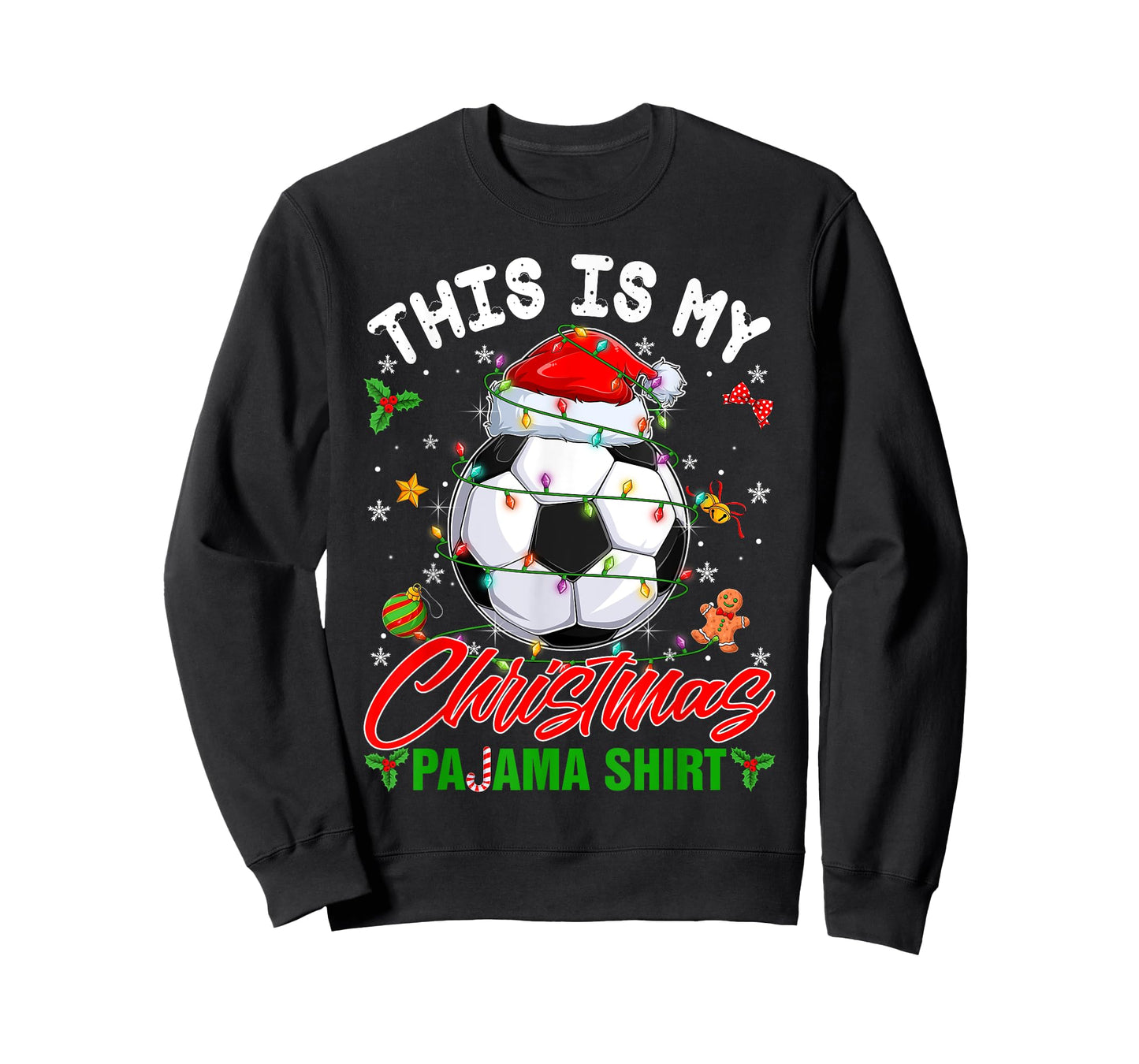 This Is My Christmas Pajama Shirt Soccer Santa Hat Xmas PJS T-Shirt