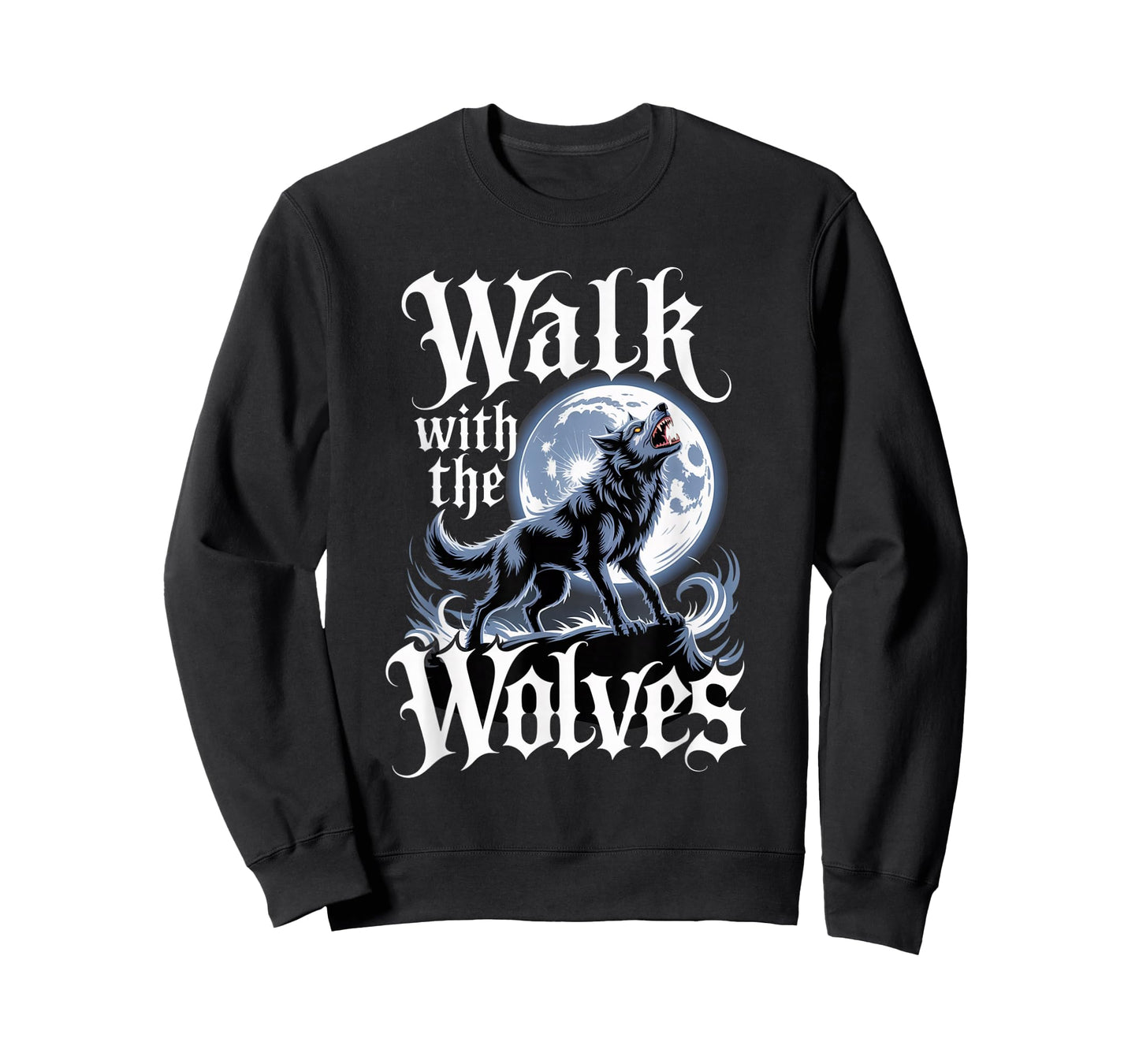Walk with The Wolves Alpha Y2K Wolf Meme Fearless Alpha Girl T-Shirt
