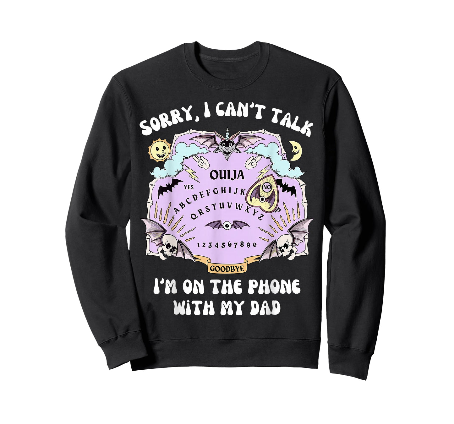 Fun Sorry I Cant Talk Im On The Phone with My Dad Halloween T-Shirt