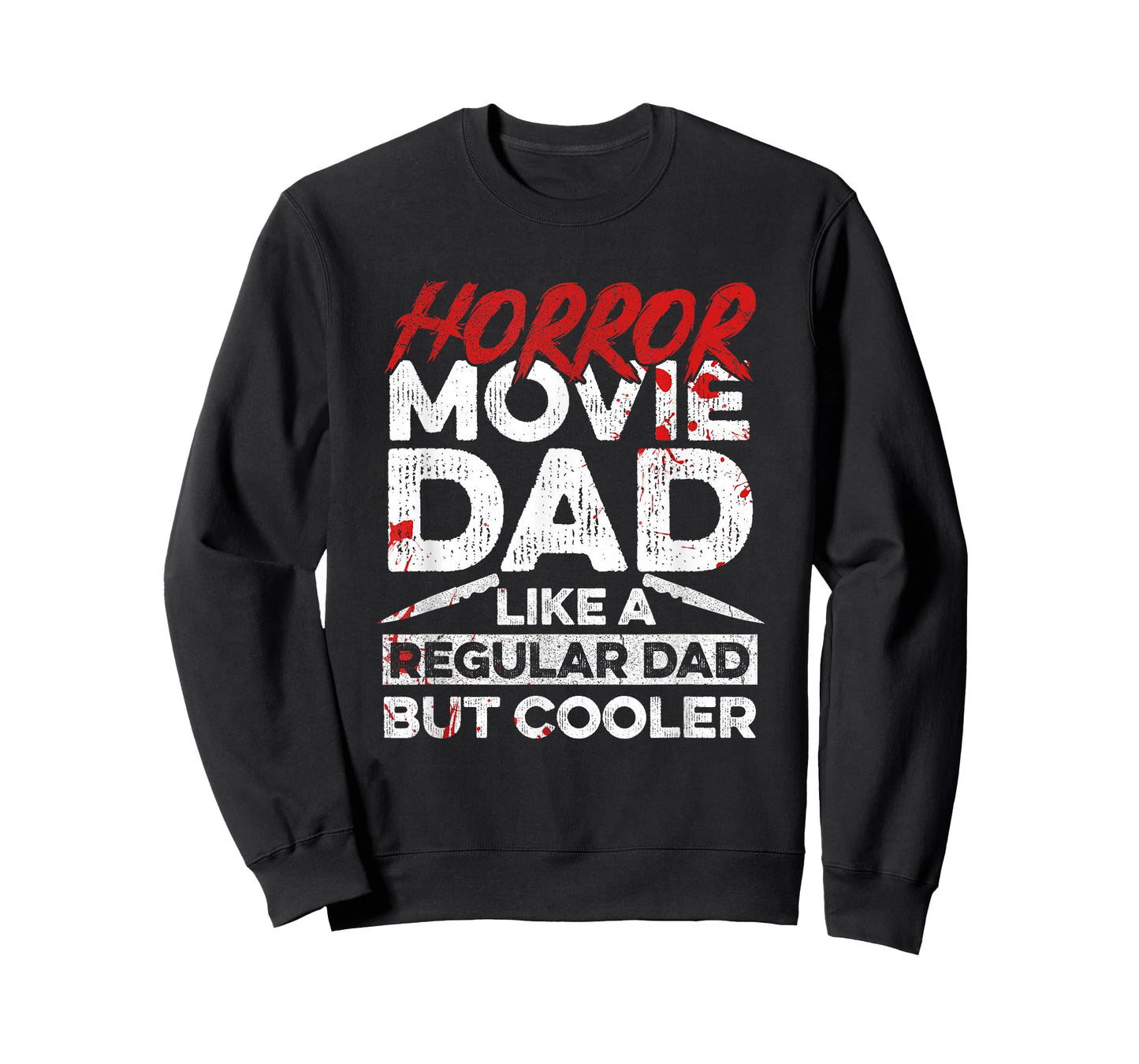 Halloween Horror Movie Quote for Your Horror Movie Dad T-Shirt
