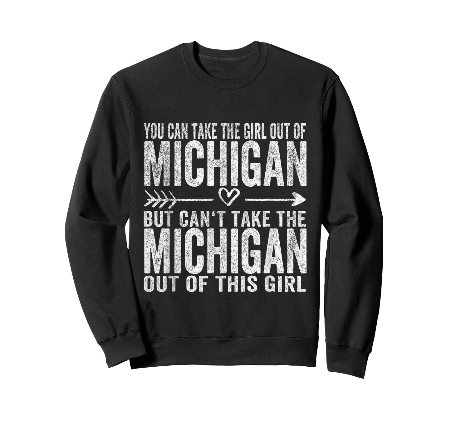 Girl Out Of Michigan Hometown Home Michigan T-Shirt