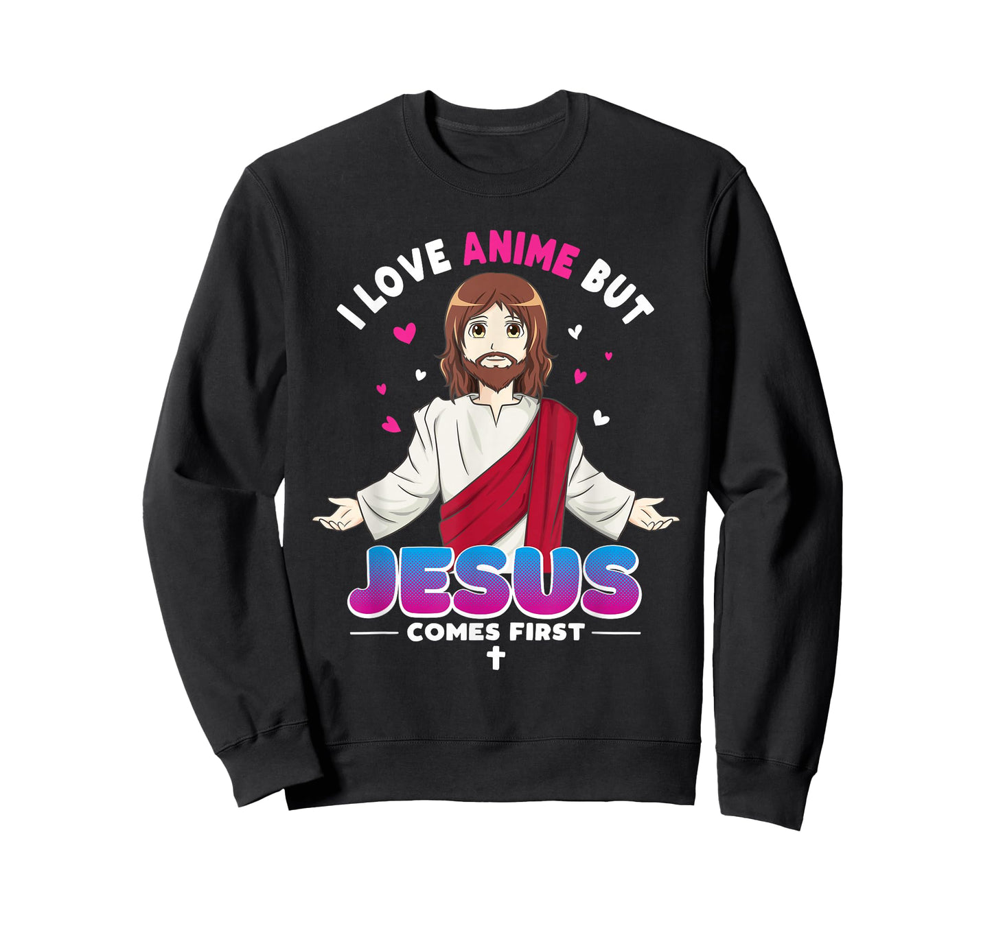 I Love Anime But Jesus Comes First Kawaii Japanese T-Shirt
