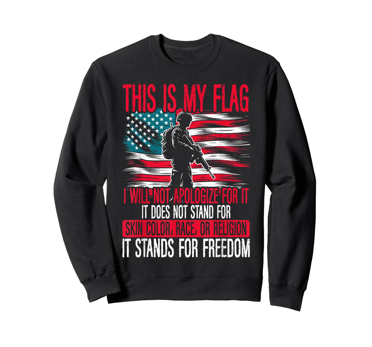 This Is My Flag Veteran USA America It Stands For Freedom T-Shirt