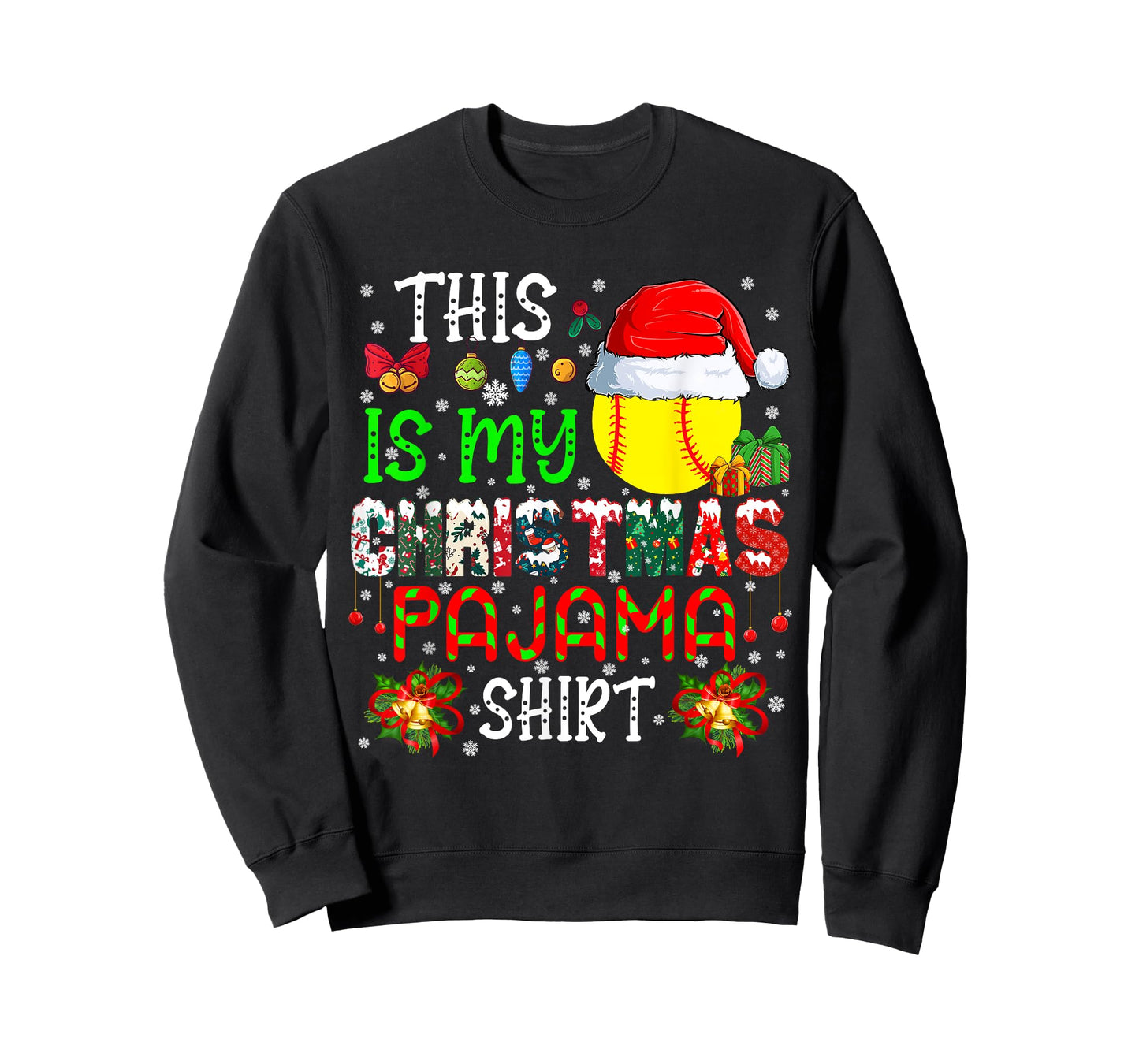 This Is My Christmas Pajama Shirt Santa Softball Ball Player T-Shirt