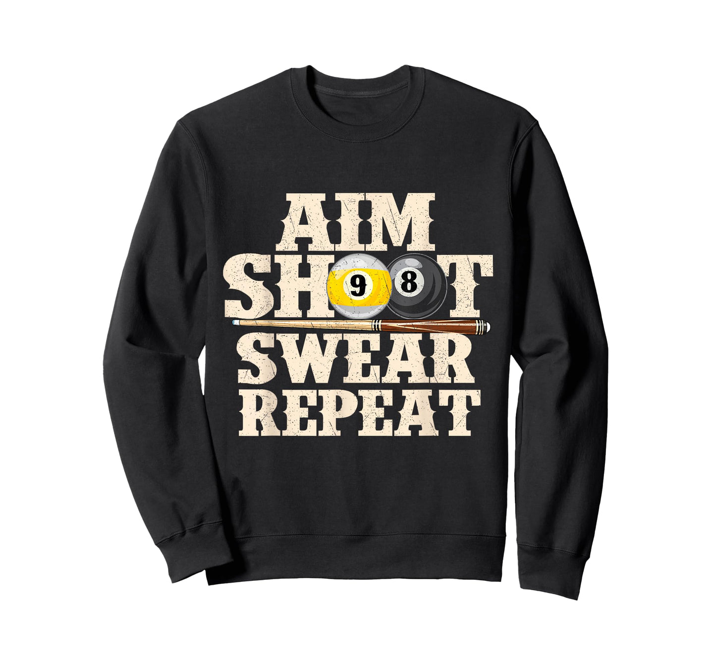 Aim Shoot Swear Repeat - 8 Ball Billiard Game Pool Player T-Shirt
