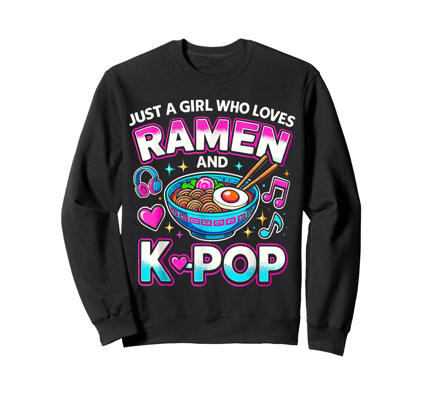 Just A Girl Who Loves Anime Ramen and K-pop T-Shirt