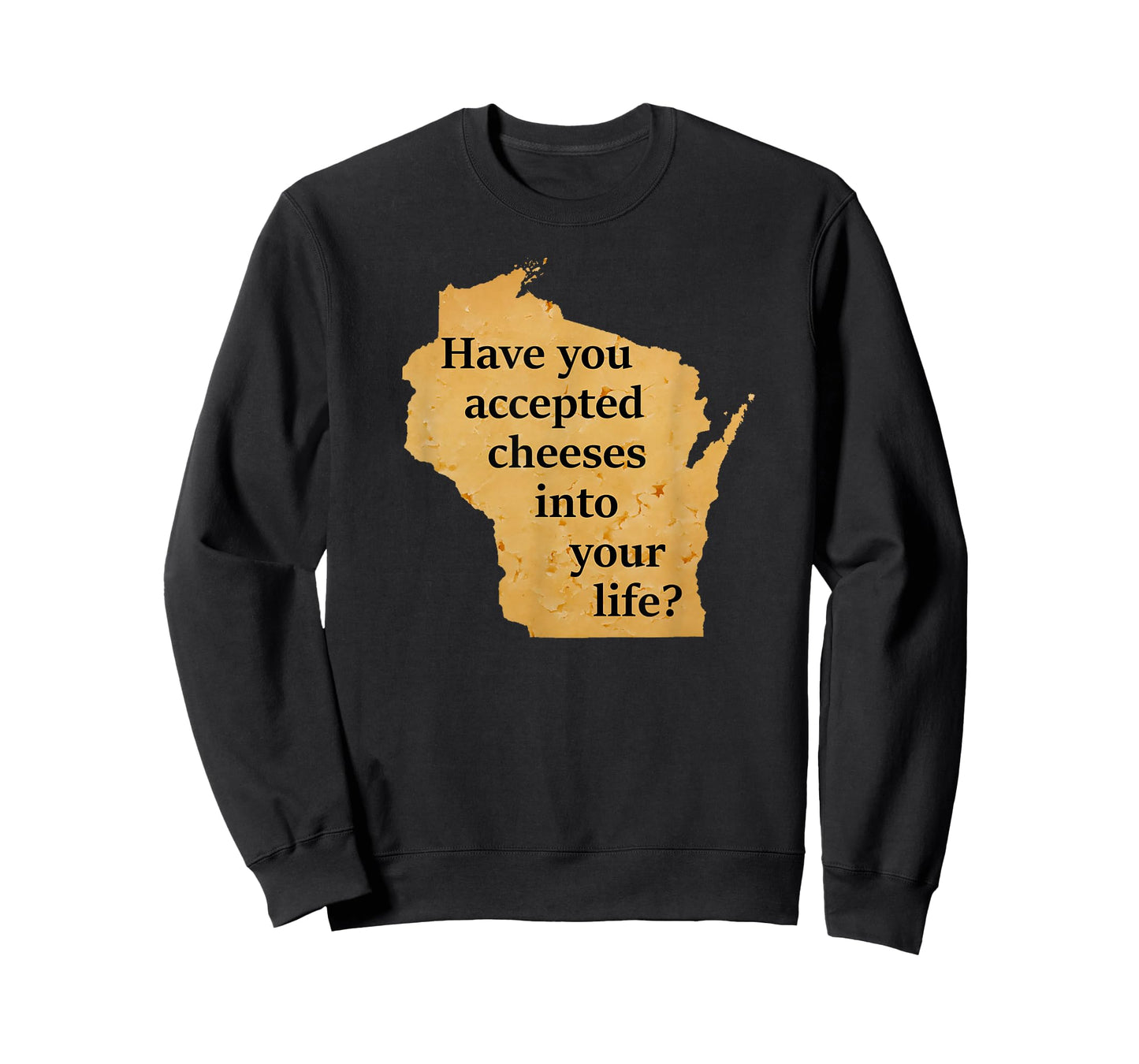 "Wisconsin Cheese Pun" T-Shirt