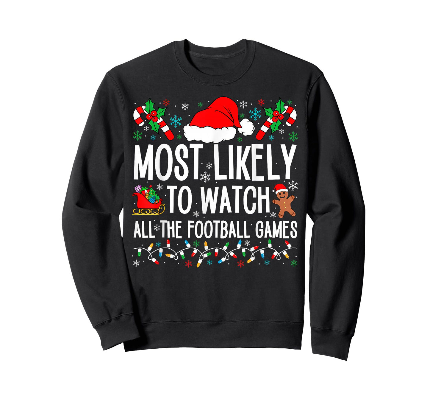 Funny Matching Most Likely Christmas Family 2024. Unisex Adults Football T-Shirt, Black, Small
