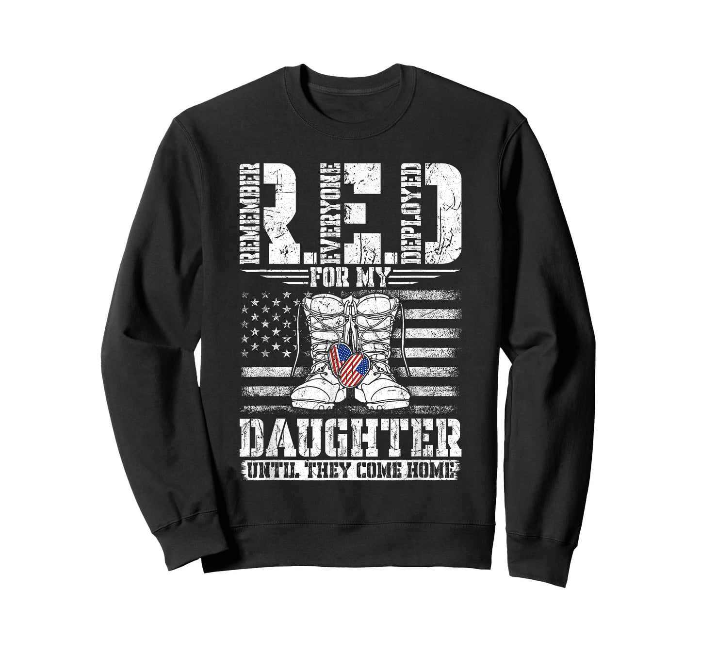 RED for my Daughter Remember Everyone Deployed RED T-Shirt
