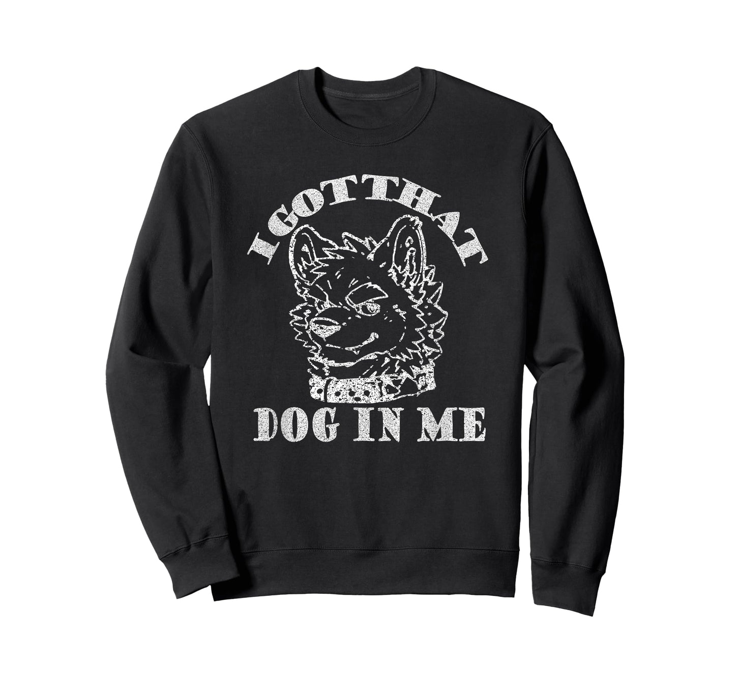 I Got That Dog in Me Furry Wolf Dog White T-Shirt